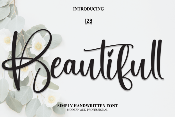 Beautifull: A Romantic Script Font for Editorial Design