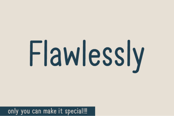 Flawlessly: A Script Font for Real Projects