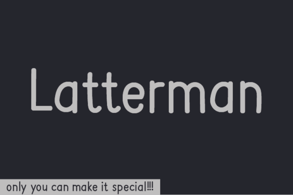 Latterman: A Unique Handwritten Font