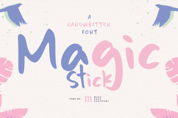 Magic Stick: A Handwritten Typeface for Editorial Warmth