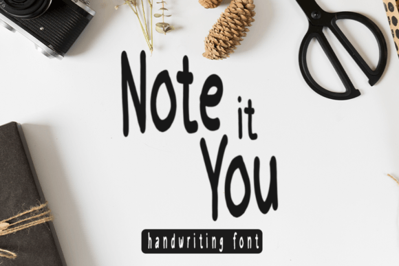 Note It You: A Font for Clear, Creative Campaigns