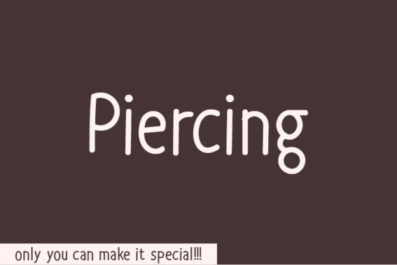 Piercing: A Unique Handwritten Font