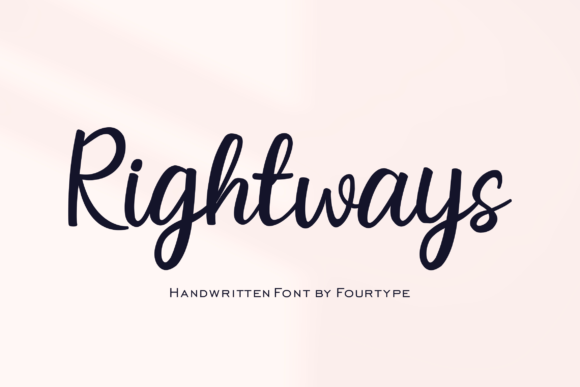 Rightways: A Handwritten Typeface for Modern Editorial Design