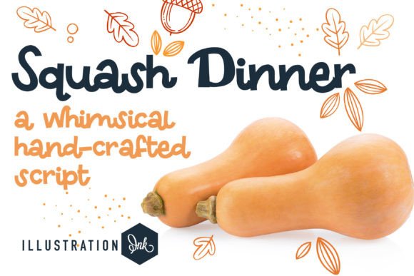 Squash Dinner Font Review